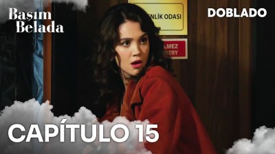 Estoy en Problemas // Capítulo 15